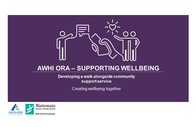 Waitemata Health Excellence Awards Finalist - Awhi Ora - Supporting Wellbeing: A walk alongside wellbeing support service meeting the needs of the community